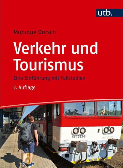 Verkehr und Tourismus, Monique Dorsch - Gebonden - 9783825261955