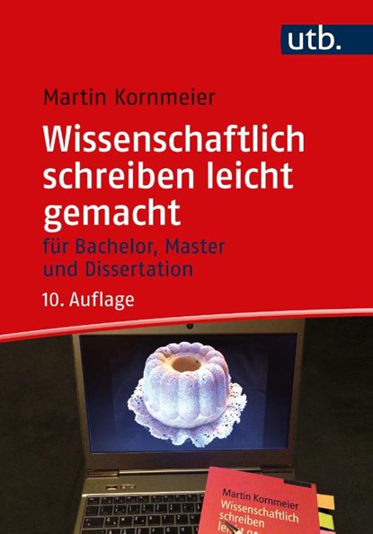 Wissenschaftlich schreiben leicht gemacht, Martin Kornmeier - Paperback - 9783825262075