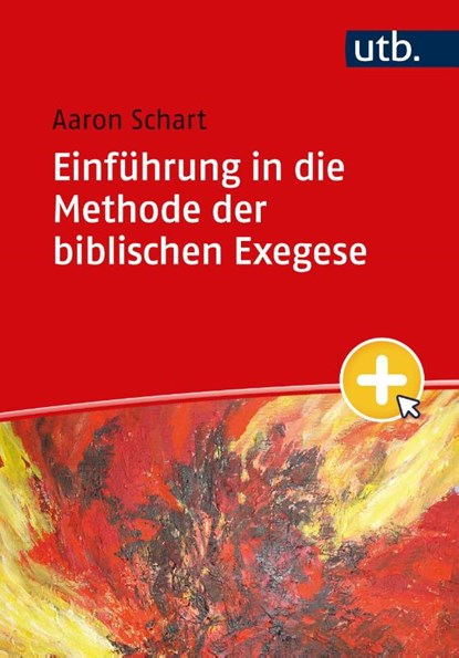 Einführung in die Methode der biblischen Exegese, Aaron Schart - Paperback - 9783825262426