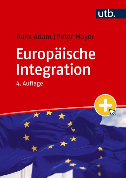 Europäische Integration, Hans Adam ; Peter Mayer - Paperback - 9783825262495