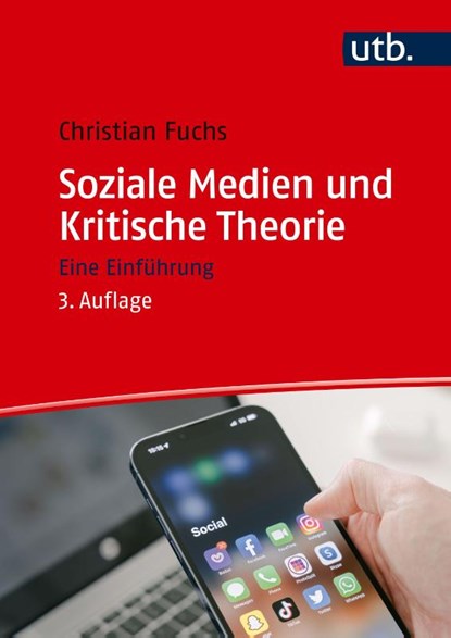 Soziale Medien und Kritische Theorie, Christian Fuchs - Paperback - 9783825262662