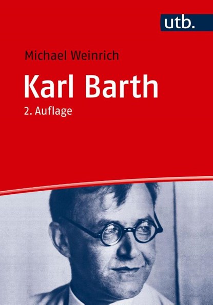 Karl Barth, Michael Weinrich - Paperback - 9783825262792