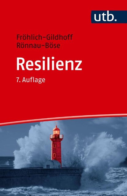 Resilienz, Klaus Fröhlich-Gildhoff ; Maike Rönnau-Böse - Paperback - 9783825263133