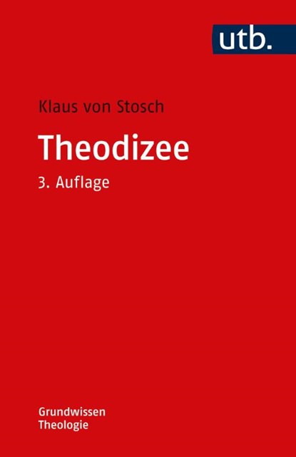 Theodizee, Klaus Von Stosch - Paperback - 9783825263485