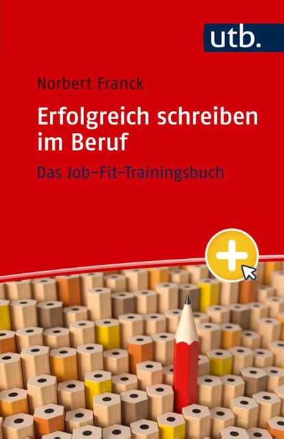 Erfolgreich schreiben im Beruf, Norbert Franck - Paperback - 9783825263966