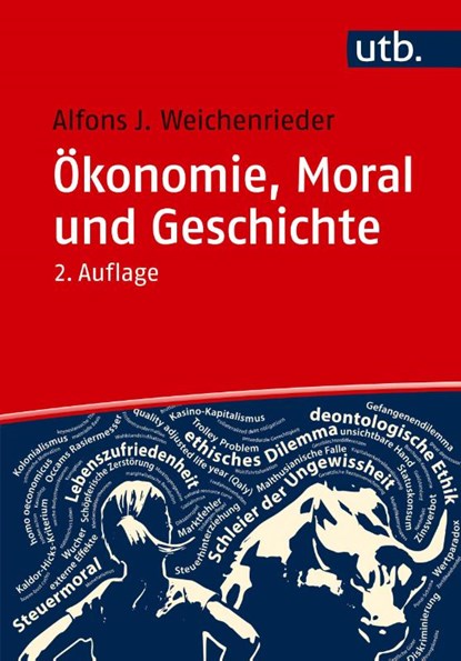 Ökonomie, Moral und Geschichte, Alfons J. Weichenrieder - Paperback - 9783825264109