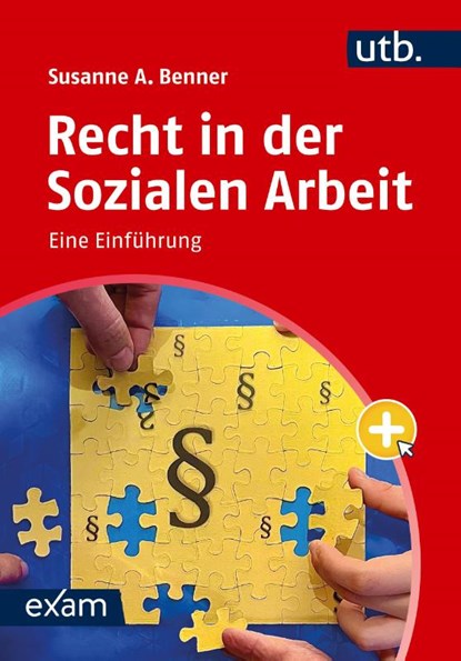 Recht in der Sozialen Arbeit, Susanne A. Benner - Paperback - 9783825264260