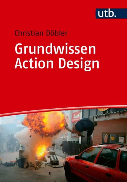 Grundwissen Action Design, Christian Döbler - Paperback - 9783825265564