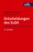 Entscheidungen des EuGH, Matthias Pechstein ; Alexander Thiele - Paperback - 9783825266707