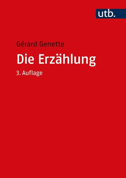Die Erzählung, Gerard Genette - Paperback - 9783825280833