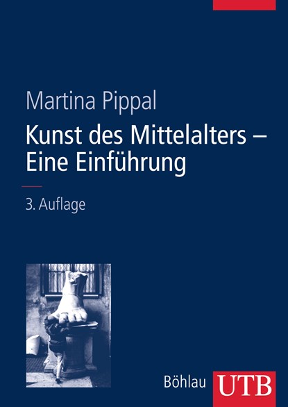 Kunst des Mittelalters- Eine Einführung, Martina Pippal - Paperback - 9783825282233