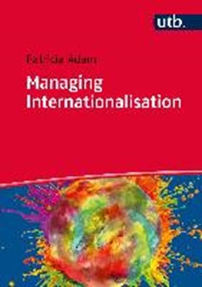 Managing Internationalisation, ADAM,  Patricia - Gebonden - 9783825286163