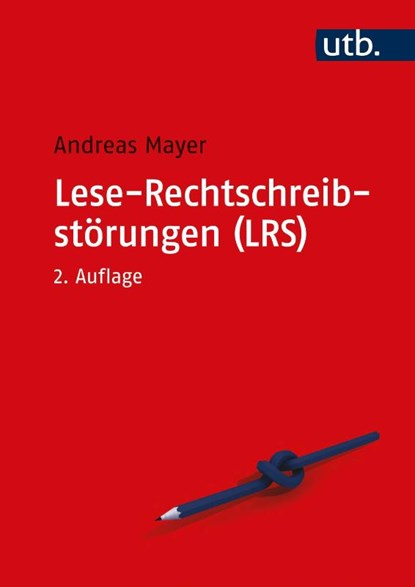 Lese-Rechtschreibstörungen (LRS), Andreas Mayer - Paperback - 9783825288037
