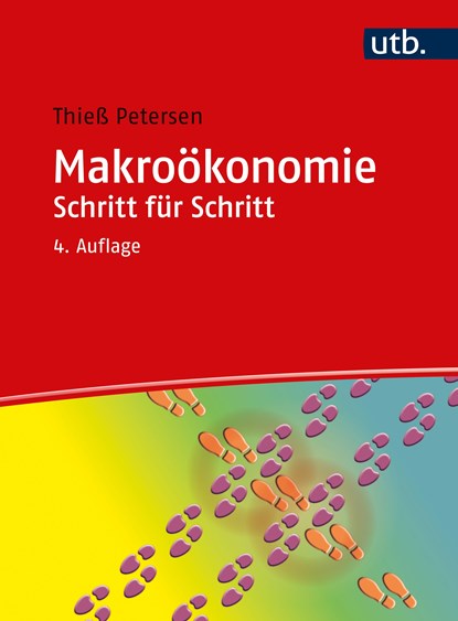 Makroökonomie Schritt für Schritt, Thieß Petersen - Paperback - 9783825288075