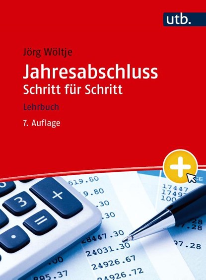 Jahresabschluss Schritt für Schritt, Jörg Wöltje - Paperback - 9783825288495