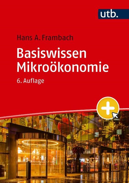 Basiswissen Mikroökonomie, Hans A. Frambach - Paperback - 9783825288532