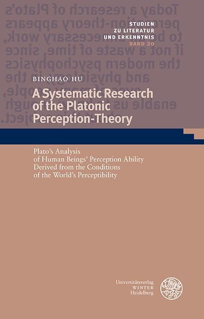 A Systematic Research of the Platonic Perception-Theory, Binghao Hu - Gebonden - 9783825348502
