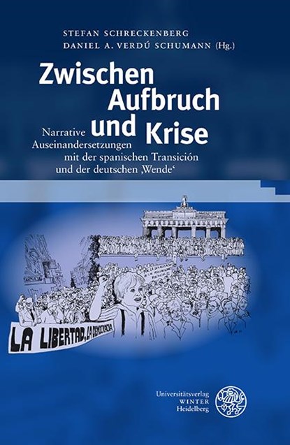 Zwischen Aufbruch und Krise, Stefan Schreckenberg ;  Daniel A. Verdú Schumann - Gebonden - 9783825348939