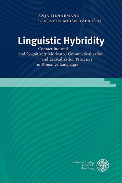 Linguistic Hybridity, Anja Hennemann ;  Benjamin Meisnitzer - Gebonden - 9783825349363