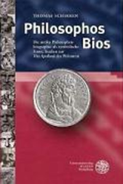 Schirren, T: Philosophos Bios, SCHIRREN,  Thomas - Gebonden - 9783825351182