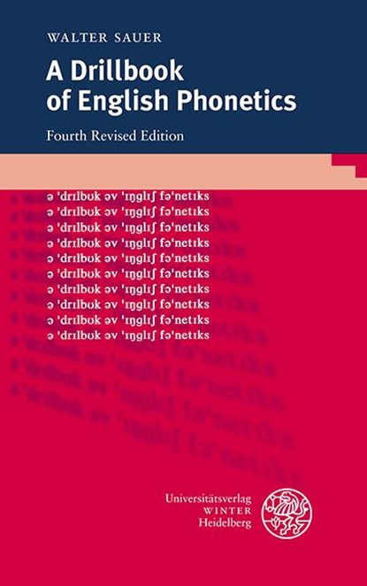 A Drillbook of English Phonetics, Walter Sauer - Paperback - 9783825352165