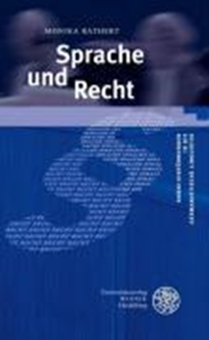 Rathert, M: Sprache und Recht, RATHERT,  Monika - Paperback - 9783825352332