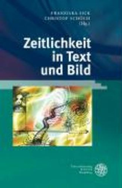 Zeitlichkeit in Text und Bild, niet bekend - Gebonden - 9783825352905
