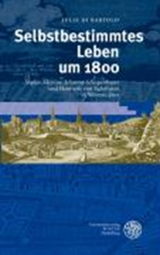 Di Bartolo, J: Selbstbestimmtes Leben um 1800