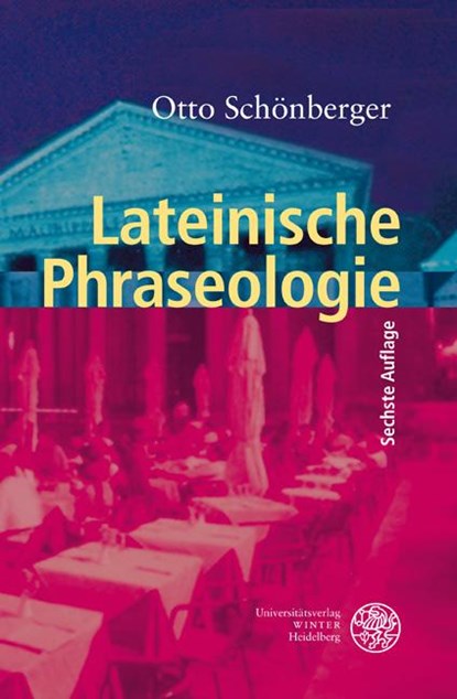 Lateinische Phraseologie, Otto Schönberger - Paperback - 9783825353346