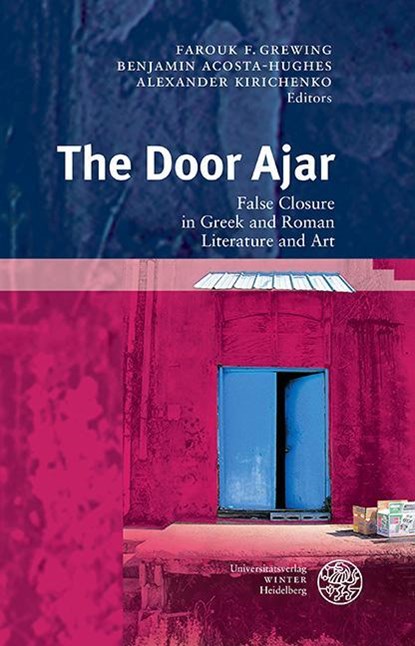 Door Ajar, Farouk F. Grewing ; Benjamin Acosta-Hughes ; Alexander Kirichenko - Gebonden - 9783825356972