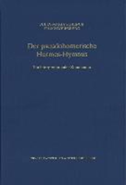 Der pseudohomerische Hermes-Hymnus, SCHENCK ZU SCHWEINSBERG,  Julia-Maria Freiin von - Gebonden - 9783825365998