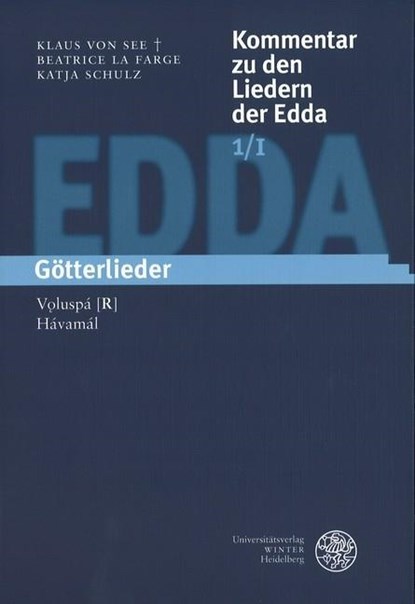 Götterlieder, Klaus Von See ; Beatrice La Farge ; Katja Schulz - Gebonden - 9783825369637