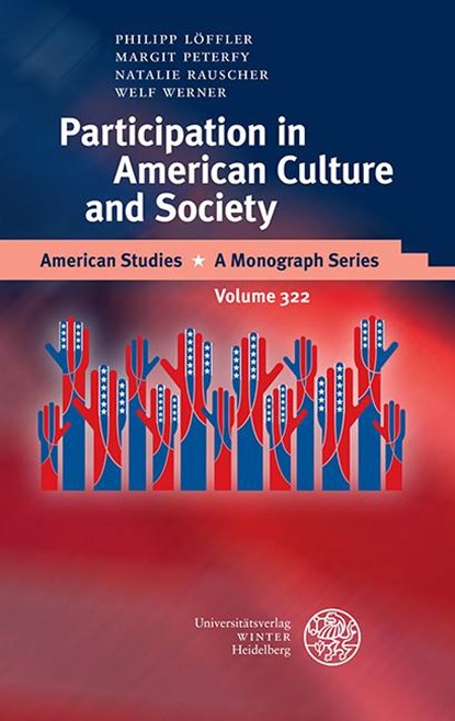 Participation in American Culture and Society, Philipp Löffler ; Margit Peterfy ; Natalie Rauscher - Gebonden - 9783825395841
