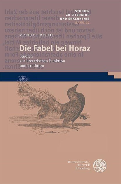 Die Fabel bei Horaz, Manuel Reith - Gebonden - 9783825396084