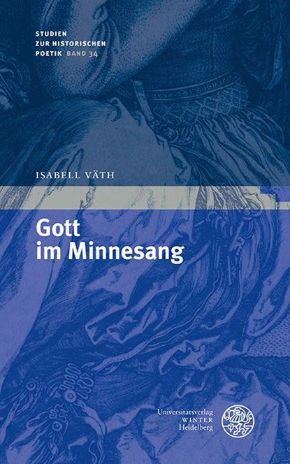 Gott im Minnesang, Isabell Väth - Gebonden - 9783825396633