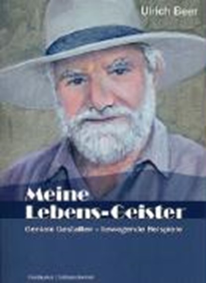Meine Lebens-Geister, Ulrich Beer - Paperback - 9783825506728