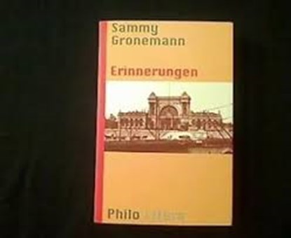 Erinnerunngen, Sammy Gronemann - Overig - 9783825702687