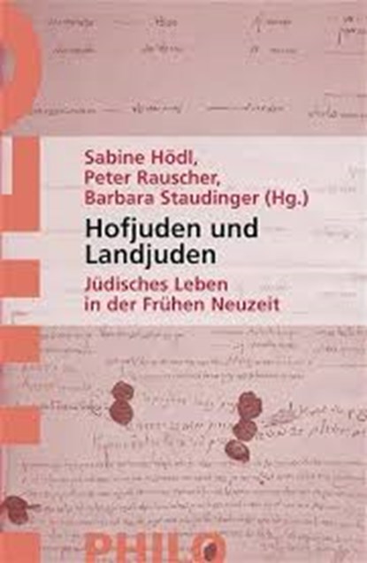 Hofjuden und Landjuden, HÖDL, Sabine& RAUSCHER, Peter& Barbara STAUDINGER - Paperback - 9783825703523