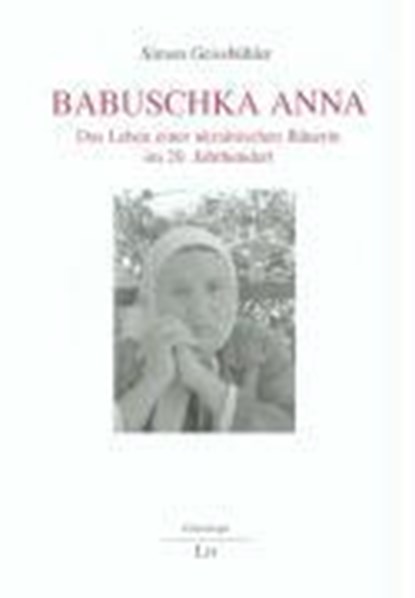 Babuschka Anna, GEISSBÜHLER,  Simon - Gebonden - 9783825803810