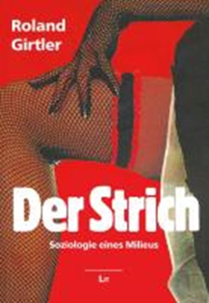 Der Strich, GIRTLER,  Roland - Paperback - 9783825876999