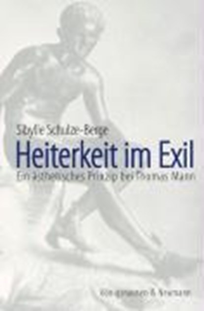 Schulze-Berge, S: Heiterkeit im Exil, SCHULZE-BERGE,  Sibylle - Paperback - 9783826032325