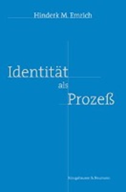 Identität als Prozeß, EMRICH,  Hinderk M. - Paperback - 9783826034404