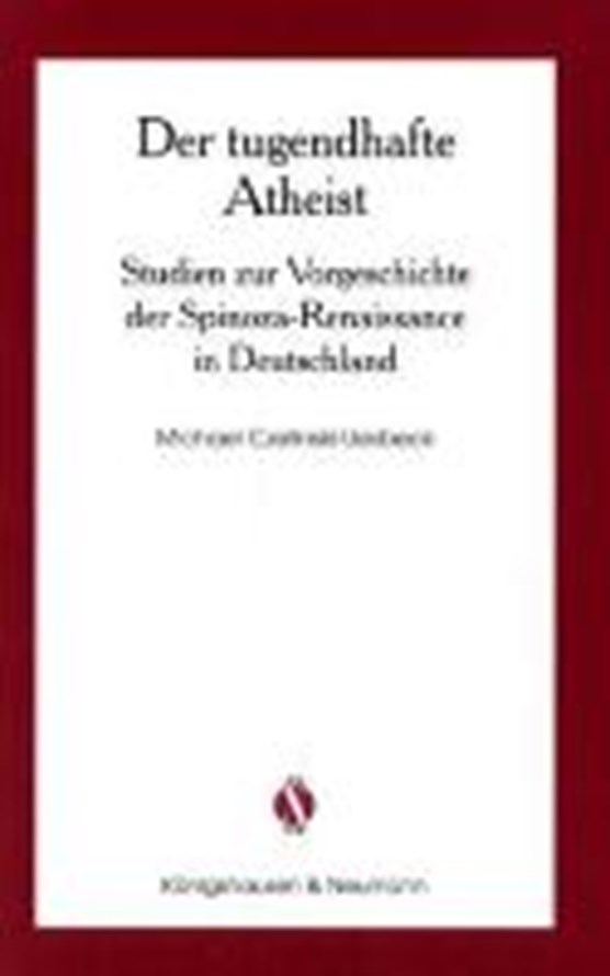 Czelinski-Uesbeck, M: Tugendhafte Atheist