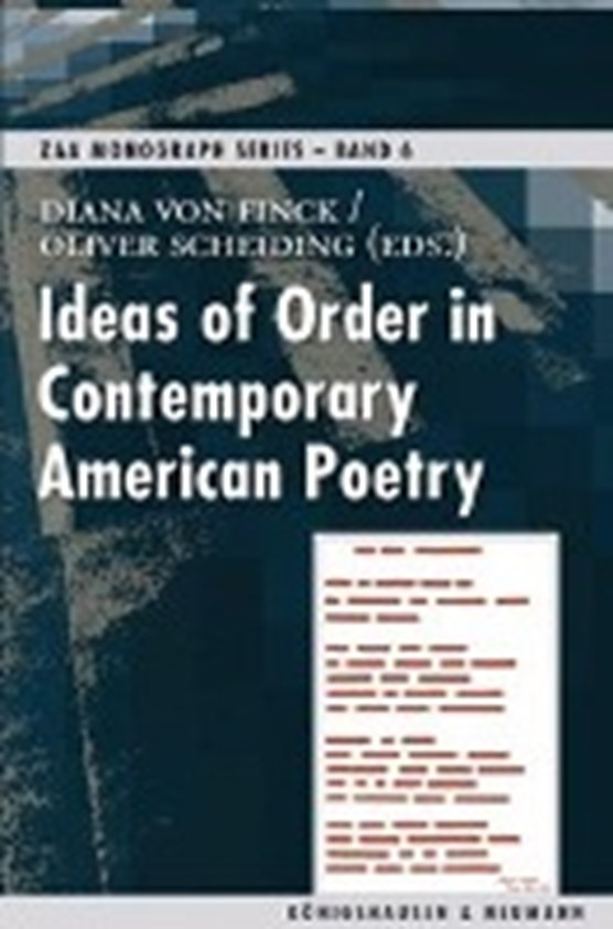 Ideas of Order in Contemporary American Poetry