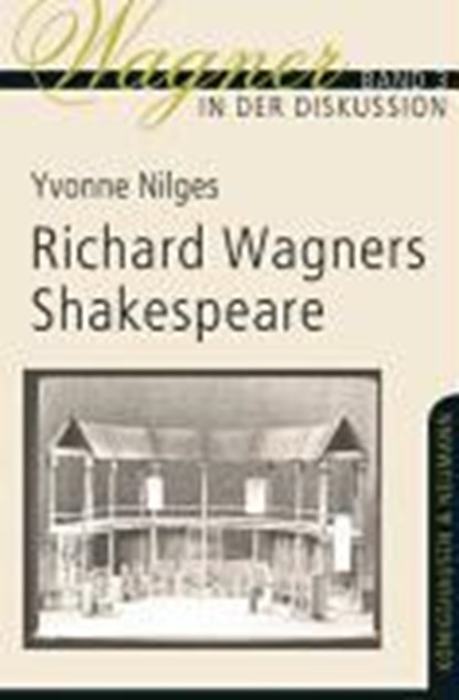 Nilges, Y: Richard Wagners Shakespeare, NILGES,  Yvonne - Paperback - 9783826037108