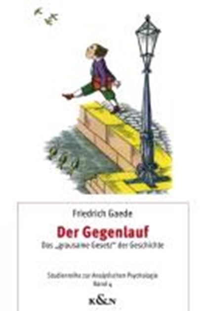 Gaede, F: Gegenlauf, GAEDE,  Friedrich - Paperback - 9783826048999