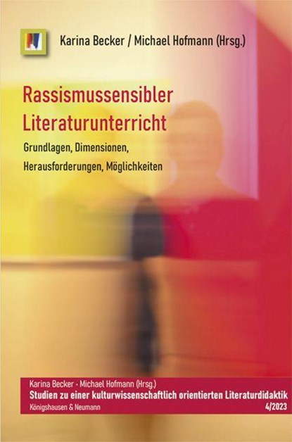 Rassismussensibler Literaturunterricht, Karina Becker ; Michael Hofmann - Paperback - 9783826077852