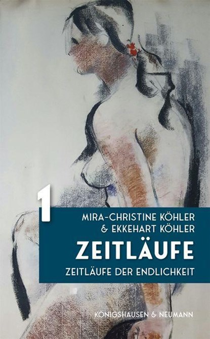 Zeitläufe, Mira-Christine Köhler ; Ekkehart Köhler - Paperback - 9783826083594