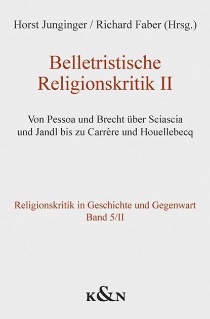 Belletristische Religionskritik II, Horst Junginger ; Richard Faber - Paperback - 9783826088667
