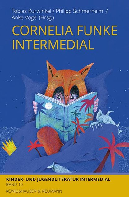 Cornelia Funke intermedial, Tobias Kurwinkel ; Philipp Schmerheim ; Anke Vogel - Paperback - 9783826093159
